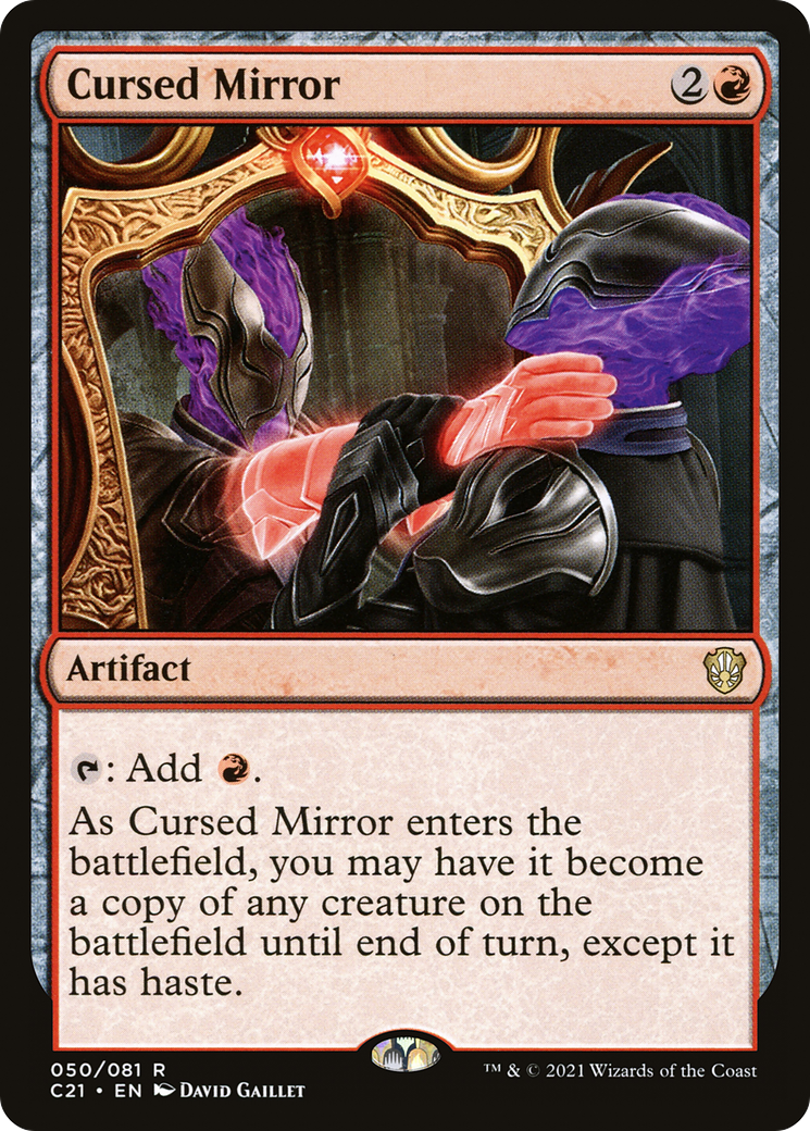 Cursed Mirror (C21-050)  - Commander 2021