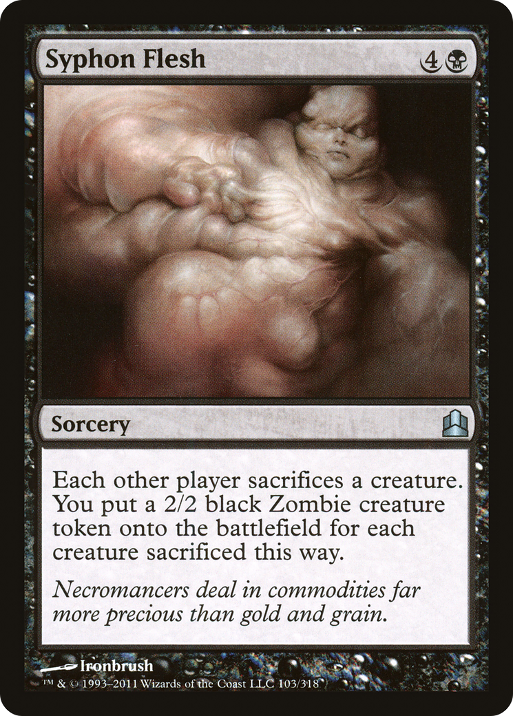 Syphon Flesh (CMD-103)  - Commander 2011