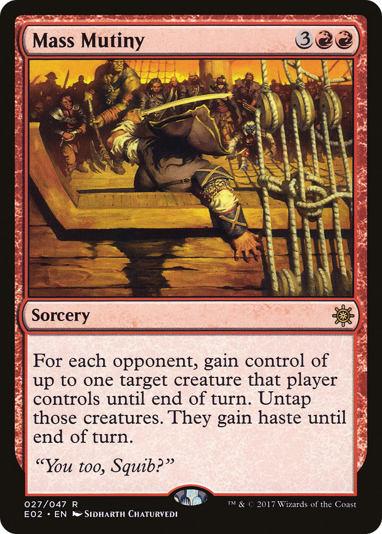 Mass Mutiny (E02-027)  - Explorers of Ixalan