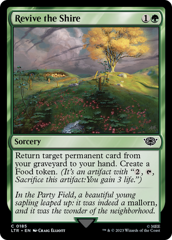 Revive the Shire (LTR-185)  Foil - The Lord of the Rings: Tales of Middle-earth