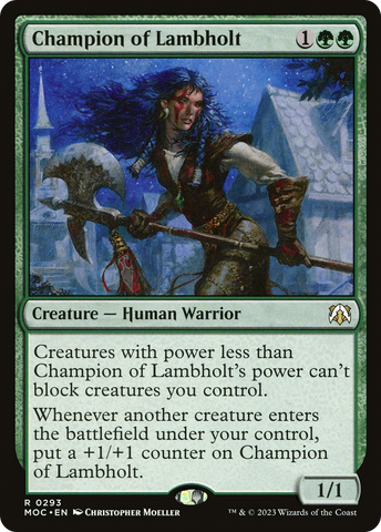 Champion of Lambholt (MOC-293)  - March of the Machine Commander