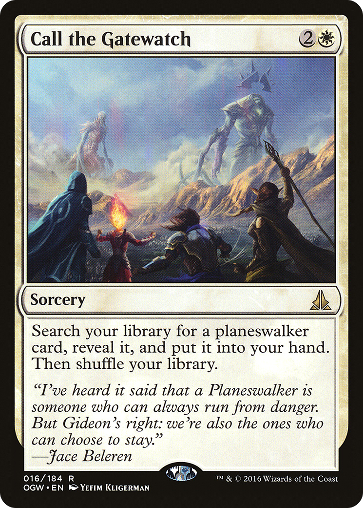 Call the Gatewatch (OGW-016)  - Oath of the Gatewatch