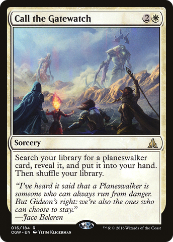 Call the Gatewatch (OGW-016)  - Oath of the Gatewatch