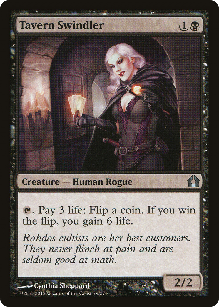 Tavern Swindler (RTR-079)  - Return to Ravnica