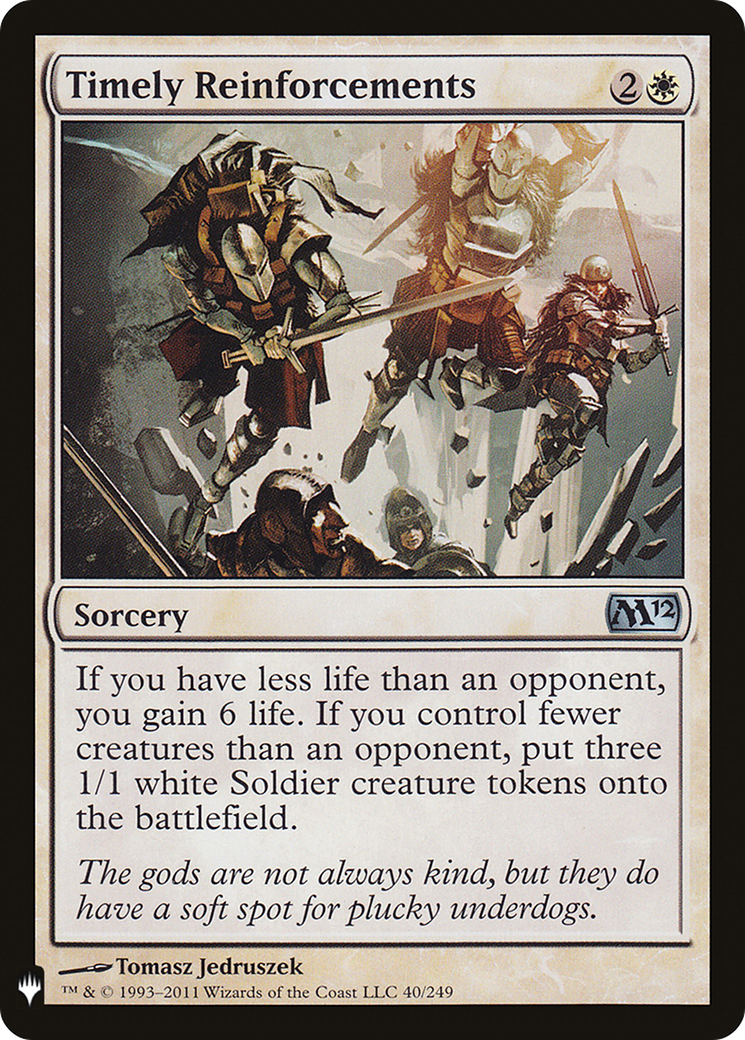 Timely Reinforcements (LIST-040)  - The List