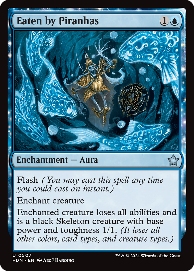 Eaten by Piranhas (FDN-507)  - Foundations: (enchantment)