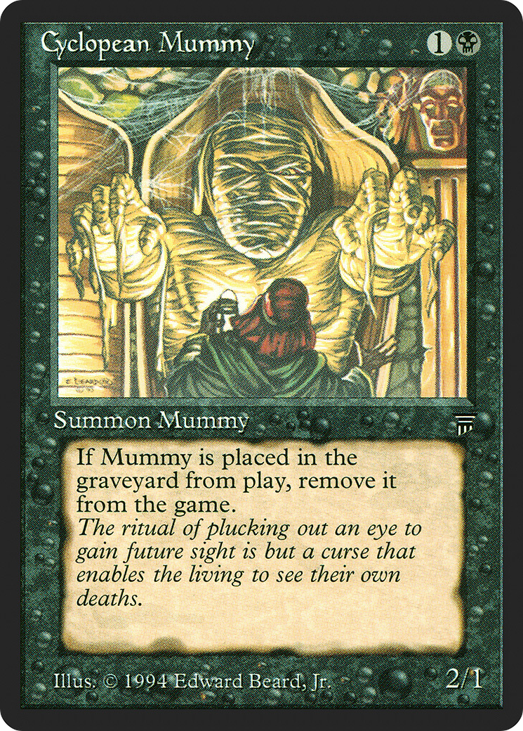 Cyclopean Mummy (LEG-)  - Legends