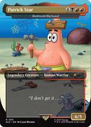 Patrick Star - Barktooth Warbeard (SLD-1931)  - Secret Lair Drop / Patrick Star (Borderless)