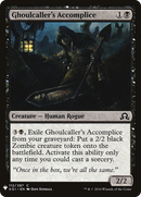Ghoulcaller's Accomplice (LIST-SOI-112)  - The List
