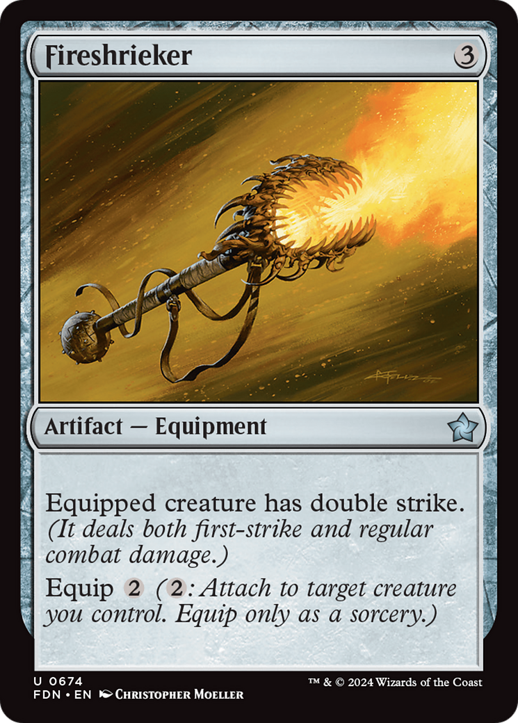 Fireshrieker (FDN-674)  - Foundations