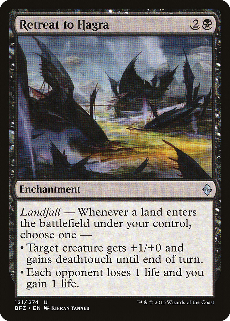 Retreat to Hagra (BFZ-121)  - Battle for Zendikar
