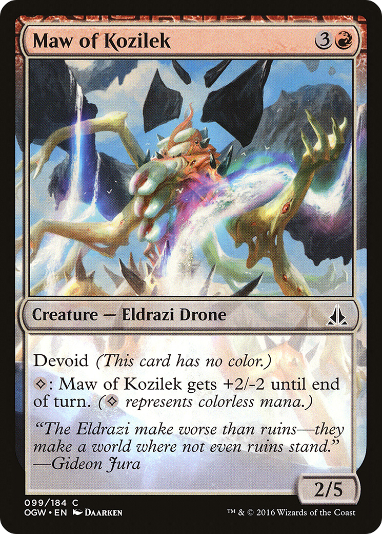 Maw of Kozilek (OGW-099)  - Oath of the Gatewatch: (devoid)