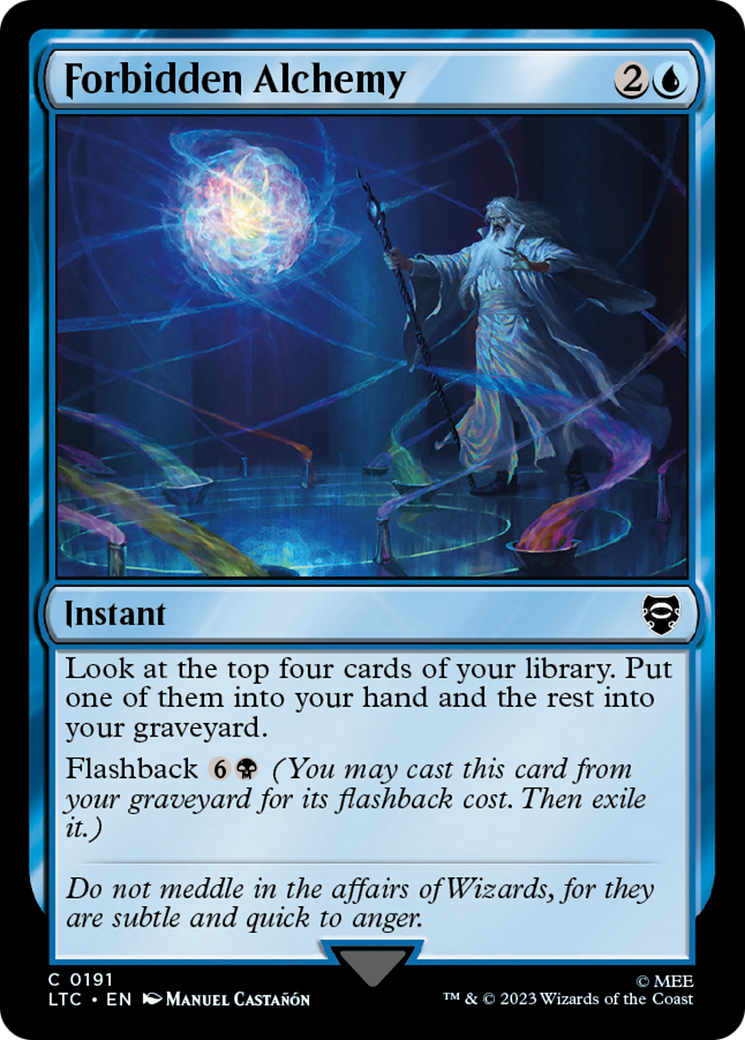 Forbidden Alchemy (LTC-191)  - Tales of Middle-earth Commander