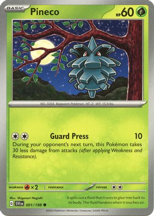 Pineco 001/198 - Reverse Holofoil SV01 Scarlet & Violet Base Set