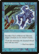 Seal of Removal (NMS-042)  Foil - Nemesis