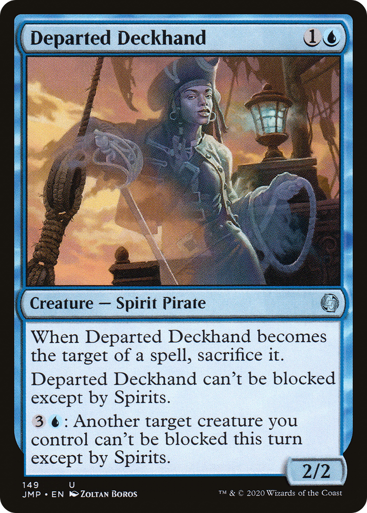 Departed Deckhand (JMP-149)  - Jumpstart