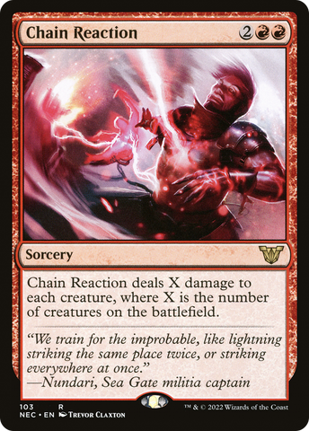 Chain Reaction (NEC-103)  - Neon Dynasty Commander