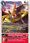 Shoutmon (King Version) (BT12-011) - Across Time