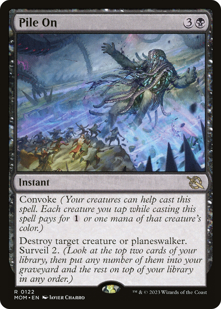 Pile On (MOM-122)  Foil - March of the Machine