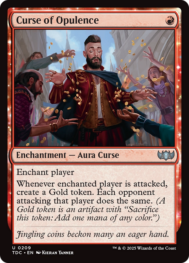 Curse of Opulence (TDC-209) - Commander: Tarkir: Dragonstorm: (enchantment)