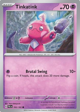 Tinkatink 102/193  SV02 Paldea Evolved