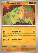 Sudowoodo 109  SV02 Paldea Evolved