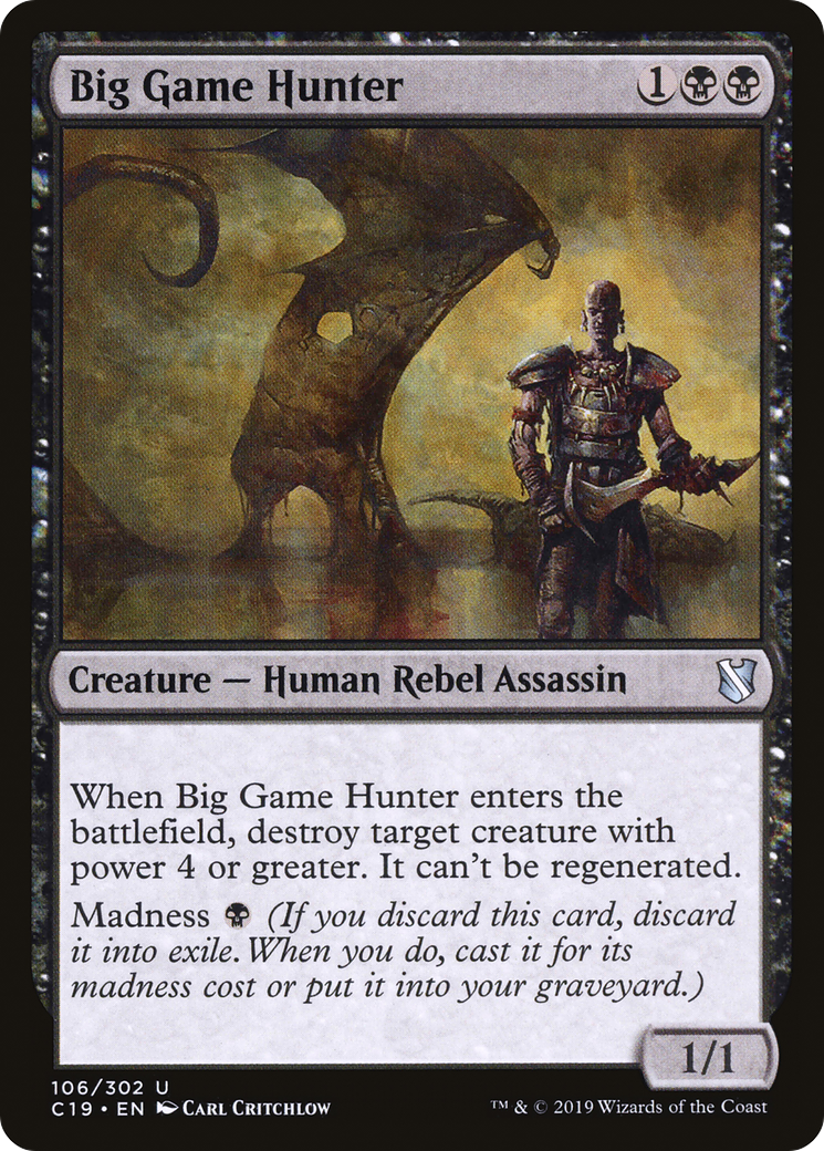 Big Game Hunter (C19-106)  - Commander 2019