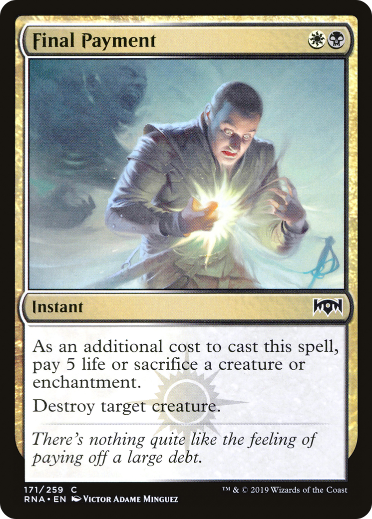 Final Payment (RNA-171)  - Ravnica Allegiance