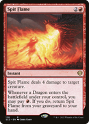 Spit Flame (SCD-158)  - Starter Commander Decks