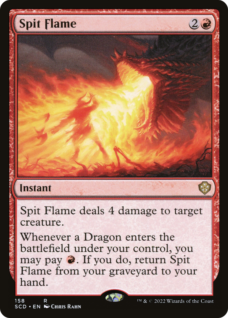 Spit Flame (SCD-158)  - Starter Commander Decks