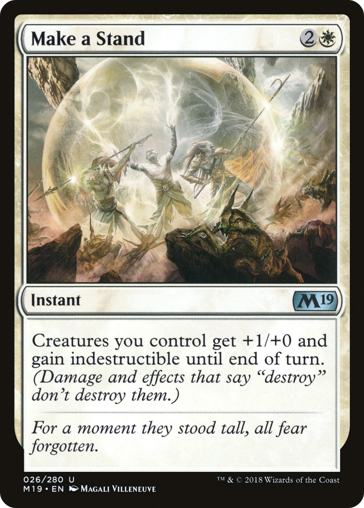 Make a Stand (M19-026)  - Core Set 2019