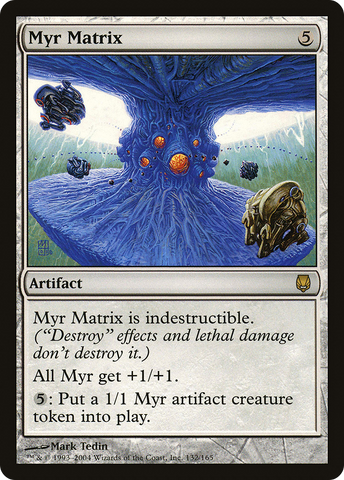 Myr Matrix (DST-132) - Darksteel