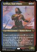Sarkhan, Soul Aflame (MAT-146)  Etched Foil - March of the Machine: The Aftermath