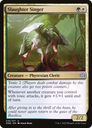 Slaughter Singer (ONE-216)  Foil - Phyrexia: All Will Be One