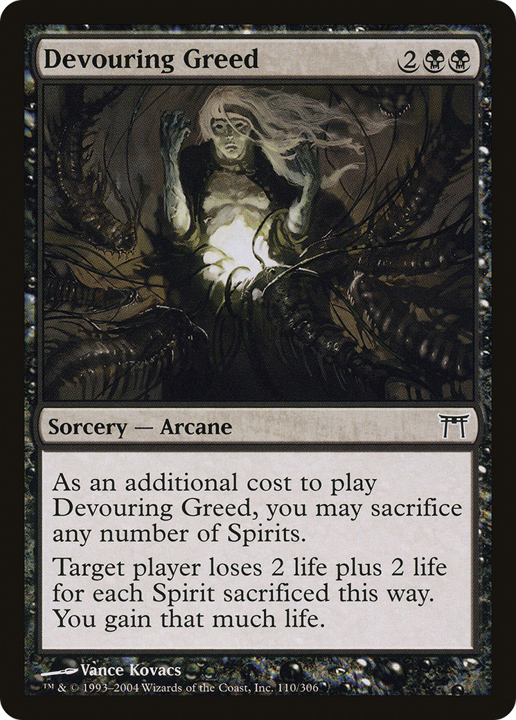 Devouring Greed (CHK-110)  - Champions of Kamigawa