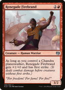Renegade Firebrand (KLD-268)  - Kaladesh