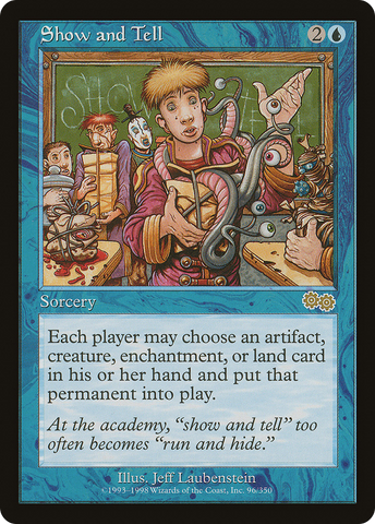 Show and Tell (USG-096)  - Urza's Saga