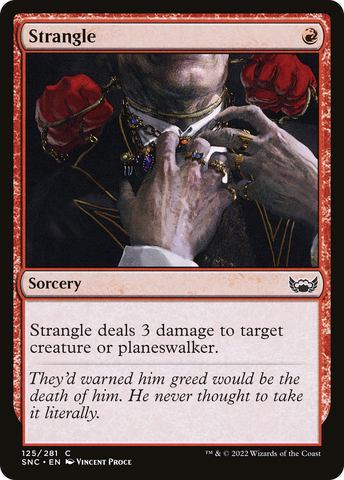 Strangle (SNC-125)  - Streets of New Capenna