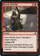 Deem Worthy (AKR-150)  - Amonkhet Remastered