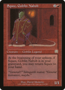 Squee, Goblin Nabob (MMQ-214)  - Mercadian Masques