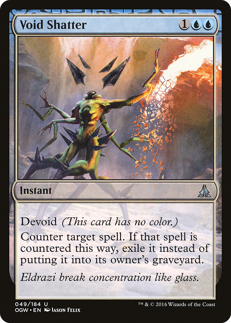 Void Shatter (OGW-049)  - Oath of the Gatewatch: (devoid)