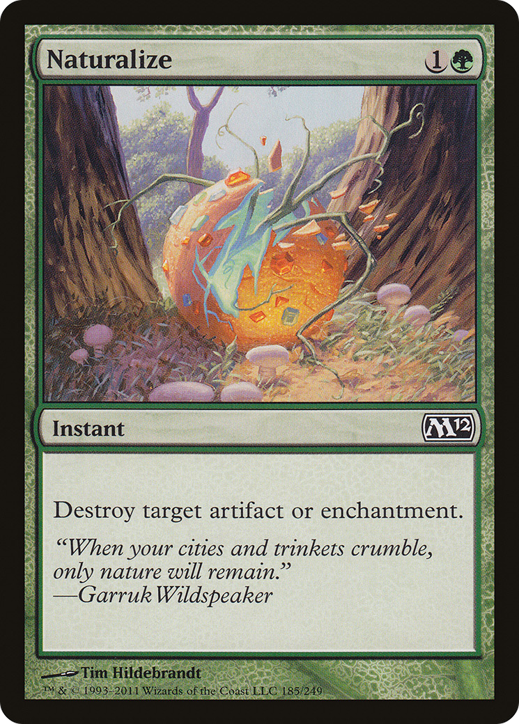 Naturalize (M12-185)  - Magic 2012