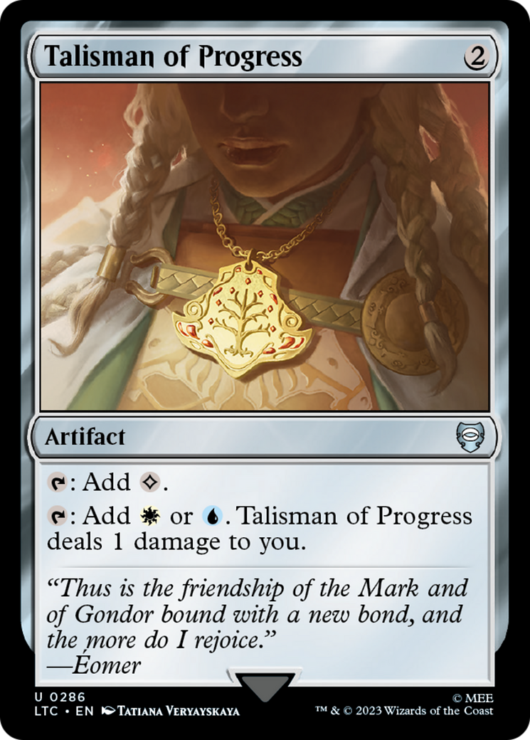 Talisman of Progress (LTC-286)  - Tales of Middle-earth Commander