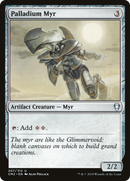 Palladium Myr (CM2-207)  - Commander Anthology Volume II