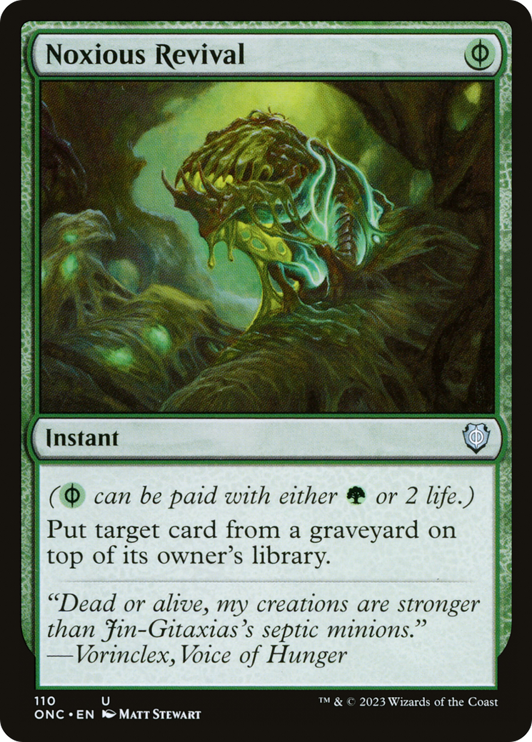Noxious Revival (ONC-110)  - Phyrexia: All Will Be One Commander