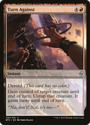Turn Against (BFZ-135)  - Battle for Zendikar: (devoid)