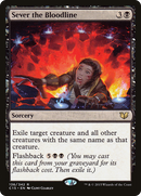 Sever the Bloodline (C15-136)  - Commander 2015