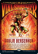 Vial Smasher the Fierce (SLD-1202)  - Secret Lair Drop (Borderless)