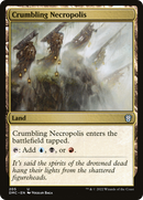 Crumbling Necropolis (DMC-205)  - Dominaria United Commander