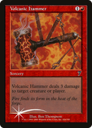 Volcanic Hammer (7ED-226★) - Seventh Edition Foil